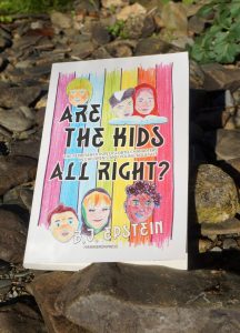 Are the Kids All Right? Are the Kids All Right? Book cover. Hand drawn, rainbow background, six children and young adults's faces.
